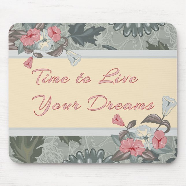 Time to Live Your Dreams Retirement Mouse Mat (Front)