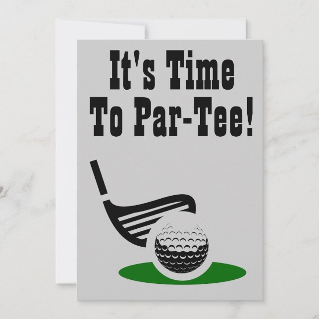 Time To Par-Tee Golf 40th Birthday Party Invite (Front)