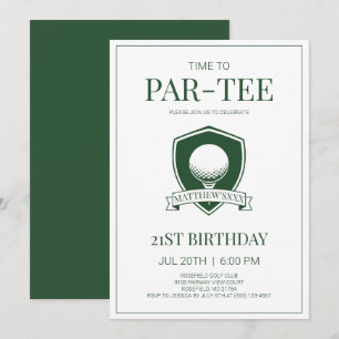 Time to Par-Tee Green Golf 21st Birthday Party Invitation