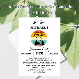 Time to Par Tee   Retro Golf Bachelor Party Invitation