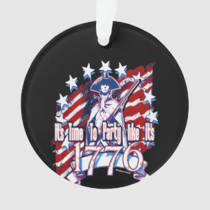 Time To Party Like It's 1776 Ornament