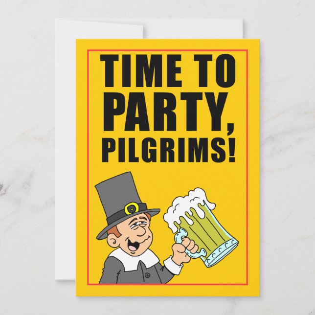 Time To Party Pilgrims Thanksgiving Invitation (Front)