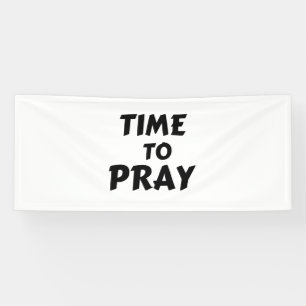 TIME TO PRAY BANNER