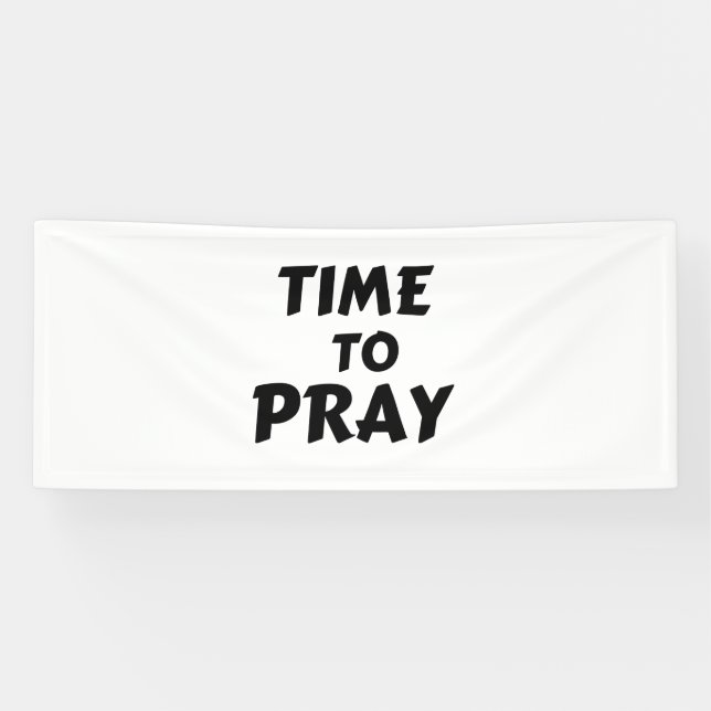 TIME TO PRAY BANNER (Horizontal)