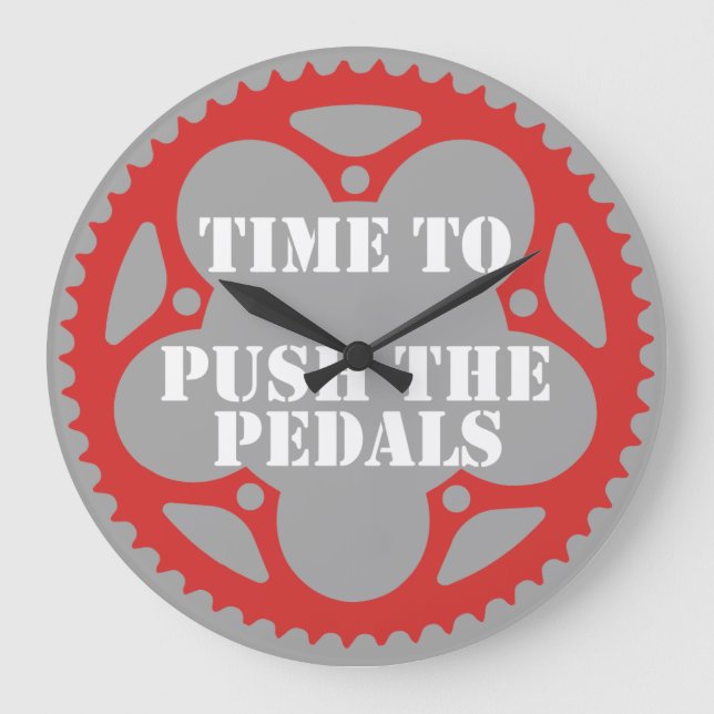 Time To Push The Pedals Large Clock (Front)
