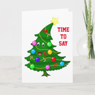 TIME TO SAY *HAVE A HAPPY CHRISTMAS DAY* HOLIDAY CARD