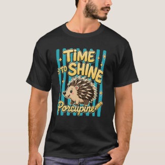 Time to Shine Porcupine Back to School T-Shirt