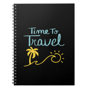 Time To Travel Beach Notebook