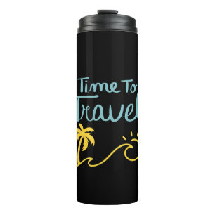 Time To Travel Beach Thermal Tumbler