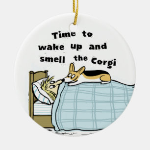 Time To Wake Up And Smell The Corgi   Funny Dog Ceramic Tree Decoration