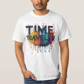 Time traveller  T-Shirt