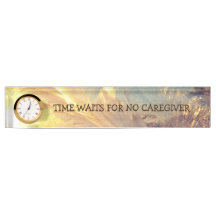 Time Waits For No Caregiver