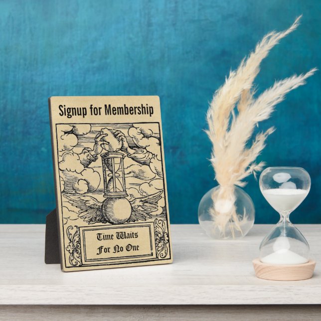 Time Waits For No One Membership Drive Plaque (Side)