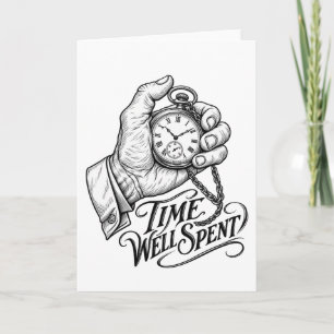Time Well Spent – Vintage Pocket Watch Card