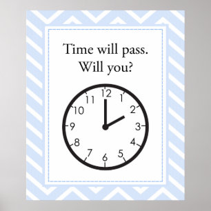 Time Will Pass, Will You? Poster