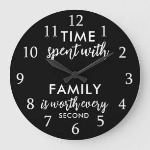 Time With Family Quote Typography Black And White Large Clock