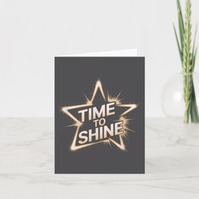 Time Women To Shine Motivational Star Men Kids  Card (Front)