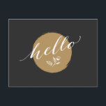 Timeless, charming way to say "Hello" Postcard<br><div class="desc">Timeless,  charming way to say "Hello" Ideal for friends,  family,  bithday party,  daily greetings.</div>