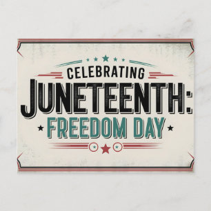 Timeless Juneteenth Celebrating Freedom Day Holiday Postcard
