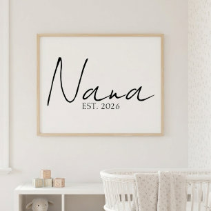 Timeless Nana EST Year Elegant Family Script Poster