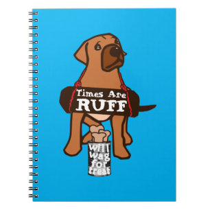 Times Are Ruff brown Puppy Dog Rhodesian Ridgeback Notebook