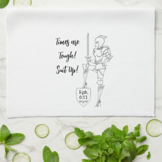 "Times are Tough! Suit Up!” Tea Towel