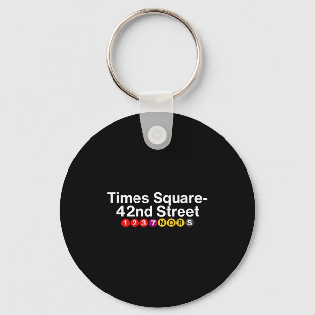 Times Square New York Subway Station Signs, Nyc Tr Key Ring (Front)