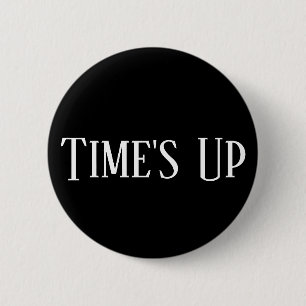 Times Up button