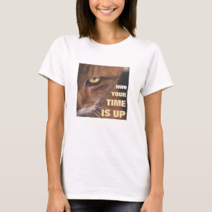 Time's Up (light) T-Shirt
