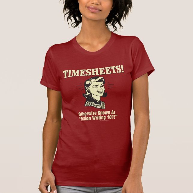 Timesheets: Fiction Writing 101 T-Shirt (Front)