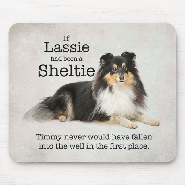 Timmy's Tri-Colour Sheltie Mousepad (Front)
