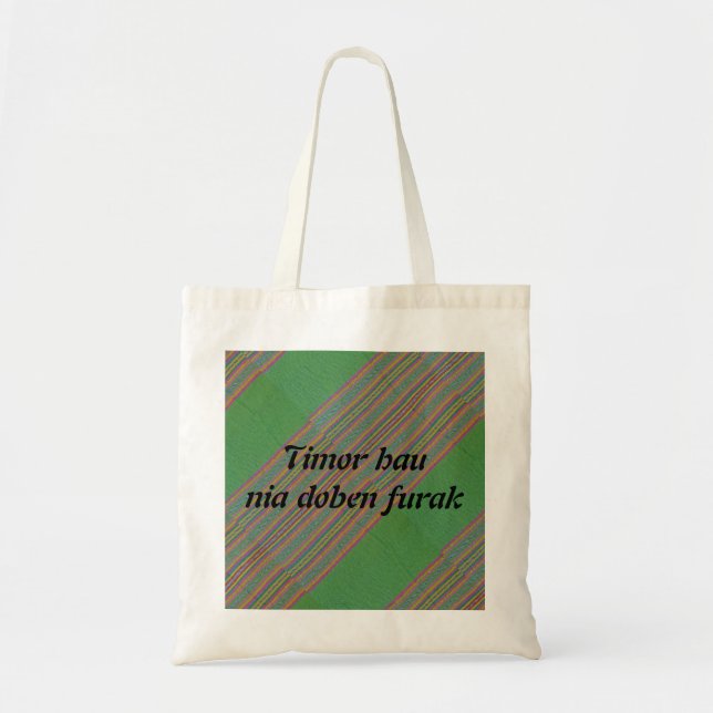Timor hau nia doben furak tote bag (Front)