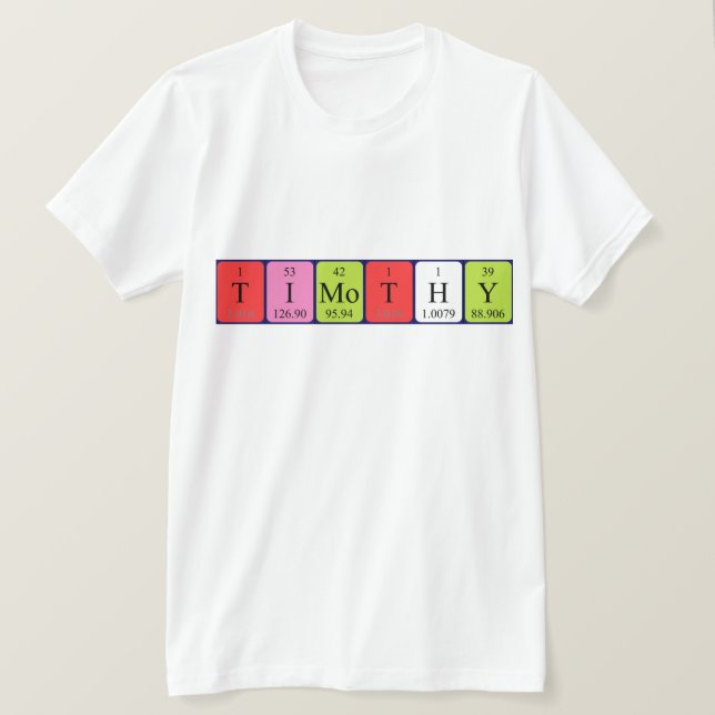 Timothy periodic table name shirt (Design Front)