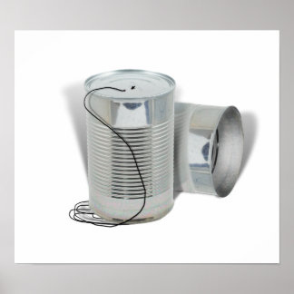 Tin Can Phone (Can you hear me NOW?) Poster