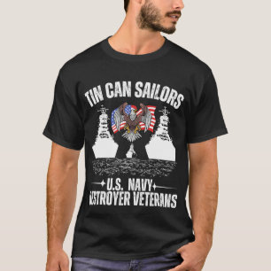 Tin Can Sailors U.S Navy Retired Veterans T-Shirt