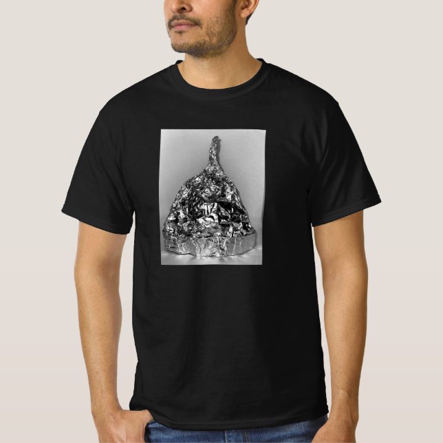 Tin Foil Hat  T-Shirt (Front)