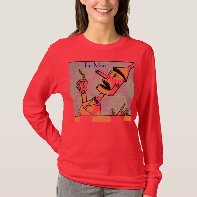 Tin Man Women's Shirt (Front)