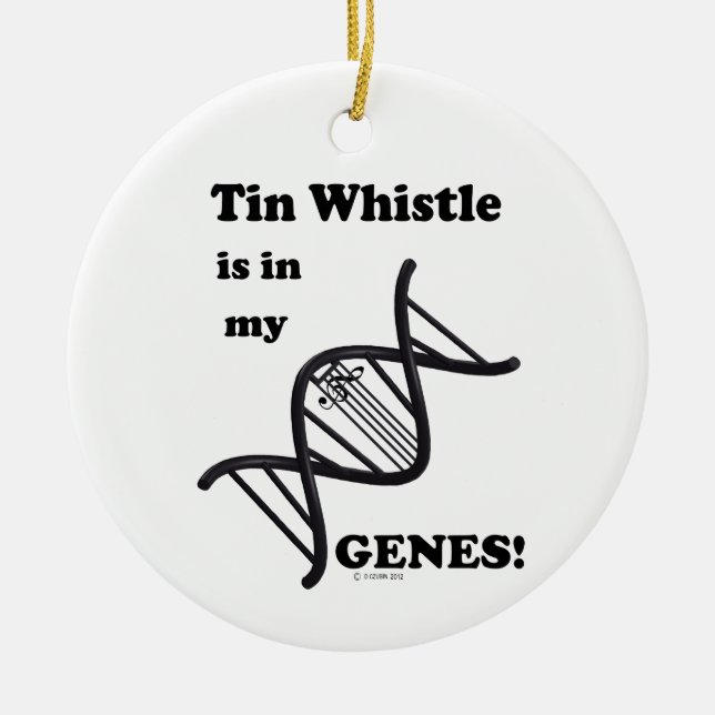 Tin Whistle in my Genes Ceramic Tree Decoration (Front)