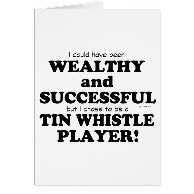Tin Whistle Wealthy & Successful (Front)