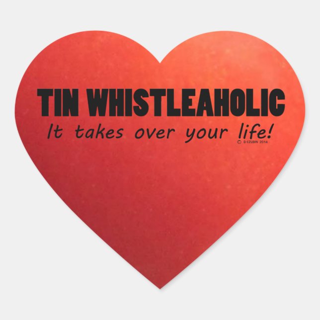 Tin Whistleaholic Life Heart Sticker (Front)
