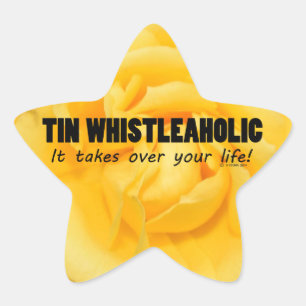 Tin Whistleaholic Life Star Sticker