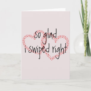 Tinder Swiped Right Anniversary Valentine's Day Card