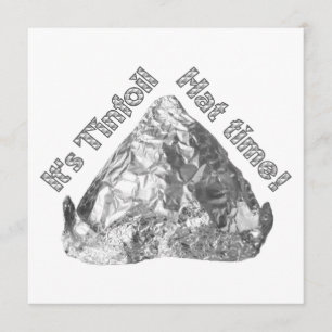 Tinfoil Hat Time Invitation