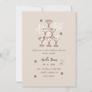 Tini Bit espresso martini Whimsical bridal shower Invitation