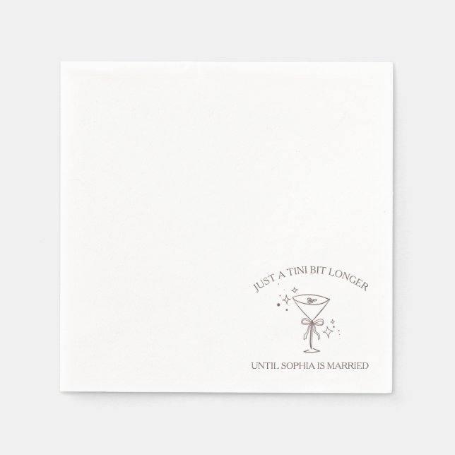 "Tini Bit Longer" Espresso Martini Bridal Shower Napkin (Front)