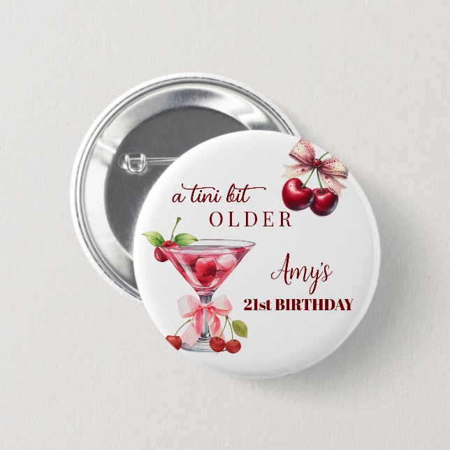 Tini Bit Older Cherry Martini 21st Birthday Favor 6 Cm Round Badge (Front & Back)