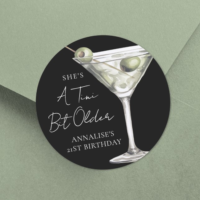 Tini Bit Older Martini Birthday Classic Round Sticker (Tini Bit Older Martini Birthday Classic Round Sticker)