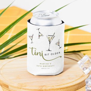 'Tini Bit Older' Martini Cocktail Adult Birthday Can Cooler