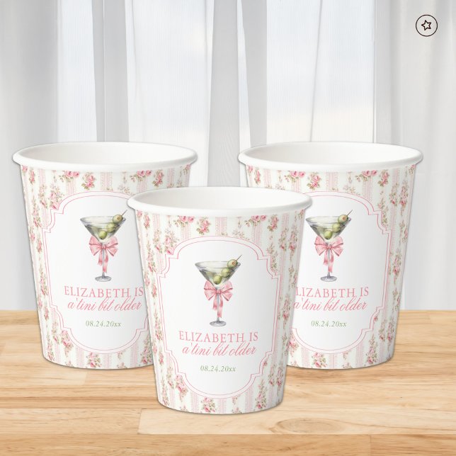'Tini Bit Older Martini Coquette Birthday Paper Cups (Creator Uploaded)