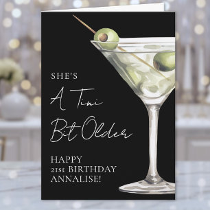 Tini Bit Older Martini Happy Birthday Card